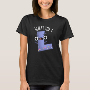 T-shirt Lettre L Funny L Pun Dark BG