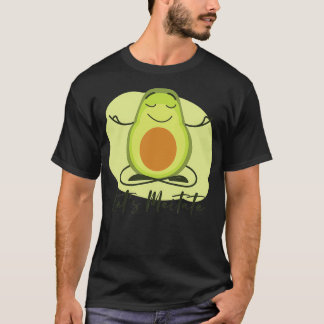 T-shirt Letx27s Méditer l'Avocado