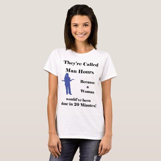 T-shirt Leurs heures-homme appelées parce qu'une femme… (Devant entier)