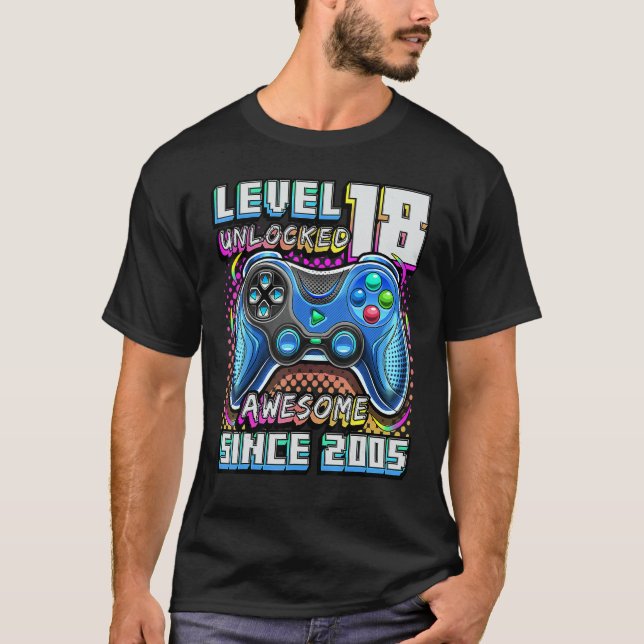 T-shirt Level 18 Unlocked Awesome 2005 Video Game 18th Bir (Devant)