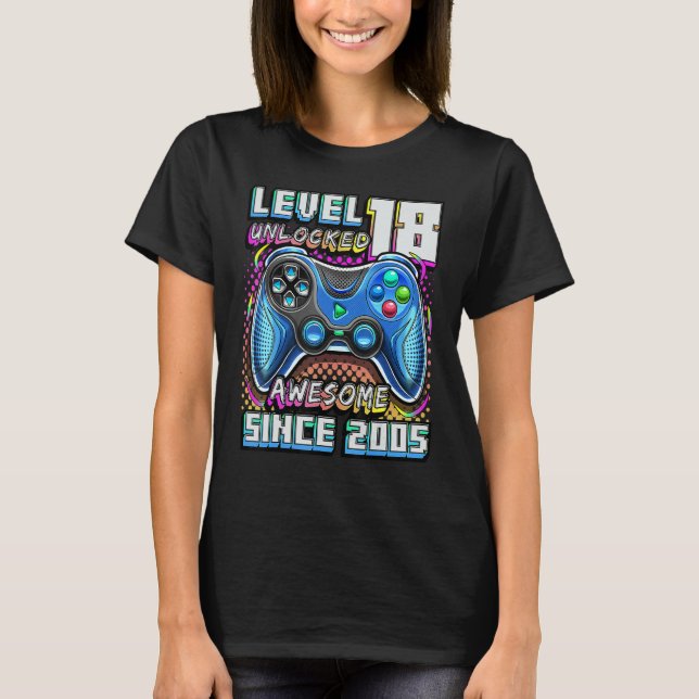 T-shirt Level 18 Unlocked Awesome 2005 Video Game 18th Bir (Devant)