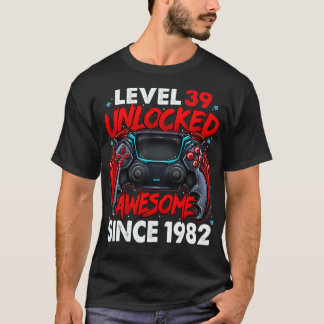 T-shirt Level 39 Unlocked Awesome Since 1982 39th Birthday
