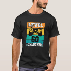 T-shirt Level 60 Unlocked 60 Years Old Retro 80S 60Th Birt