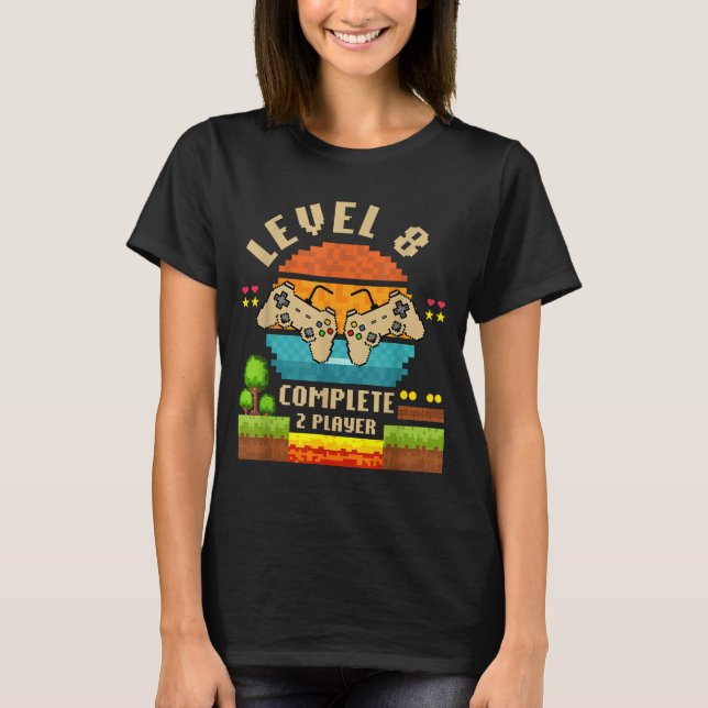 T-shirt Level 8 Complete 8 Years Anniversary Video Game Gi (Devant)