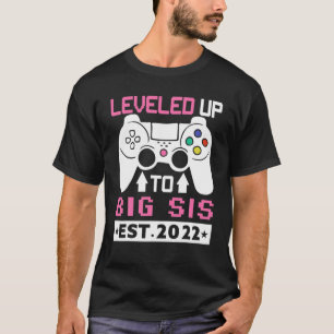 T-shirt Leveled Jusqu'À Big Soeur 2022 Promu À Big Sis