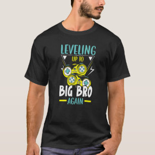 T-shirt Leveling Jusqu'À Big Bro Encore Meilleur Bro Jamai