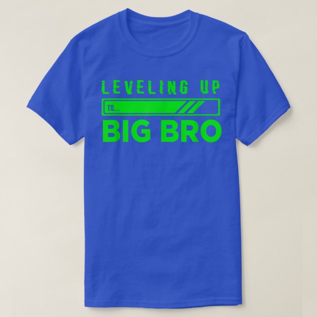 T-shirt Leveling To Big Bro Funny Pregnancy Annonce (Design devant)