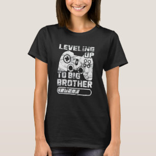 T-shirt Leveling Up Big Brother Big Brother Idea