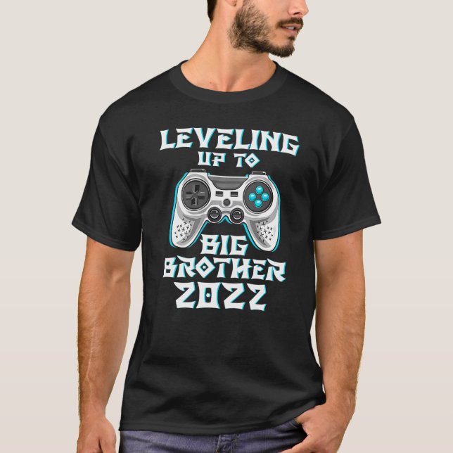 T-shirt Leveling up to Big Brother 2022 Gamer Video Games (Devant)