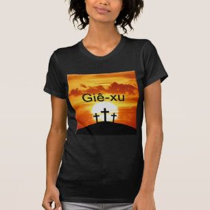 T-shirt Lever de soleil vietnamien Jésus de calvaire
