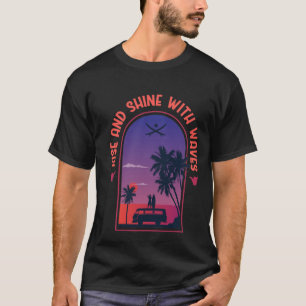 T-shirt Lever et Briller avec Vagues Rétro Surf Coucher de
