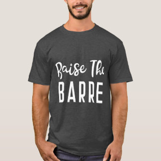 T-shirt Lever Le Barre Ballet Yoga Mens Fitness Femme