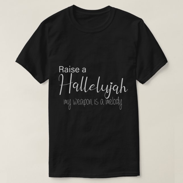 T-shirt Lever un Hallelujah Mon arme est une Melody Premiu (Design devant)
