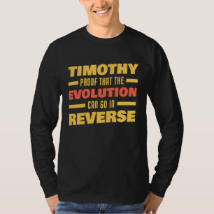 T-shirt L'évolution de Timothy peut aller à rebours en dis