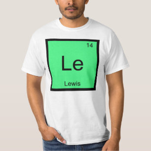 T-shirt Lewis Nom Chimie Élément Tableau Périodique
