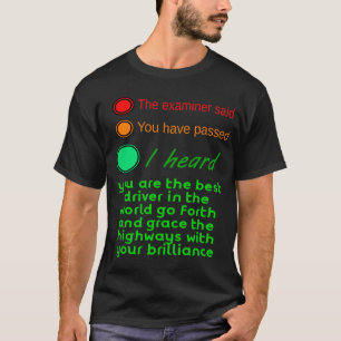 T-shirt L'examinateur a déclaré :