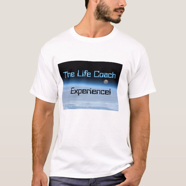 T-shirt L'expérience d'entraîneur de la vie (Devant)