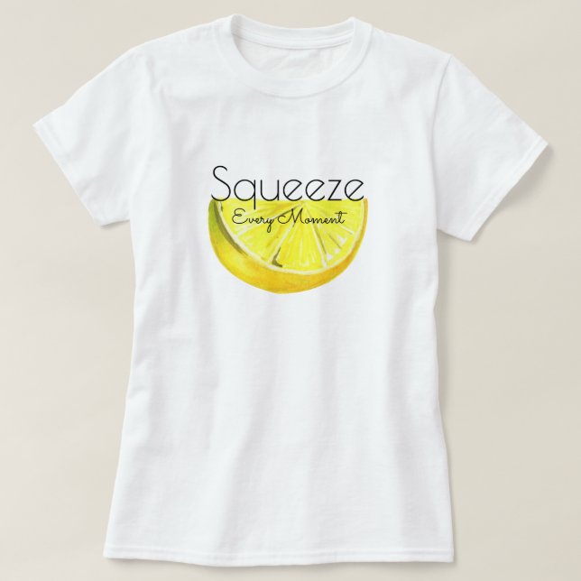 T-shirt Lézez Chaque Moment Le Citron Jaune (Design devant)