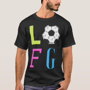 T-shirt LFG Let's Go Femmes Football Jeux de sport de jeu 
