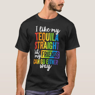 T-shirt Lgbt Ally Tequila Les Amis Droites Partent D'Une V