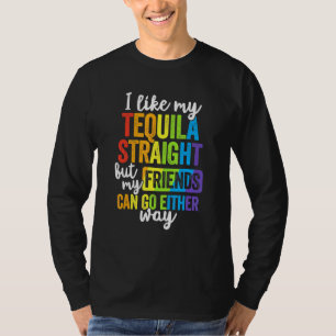 T-shirt Lgbt Ally Tequila Les Amis Droites Partent D'Une V