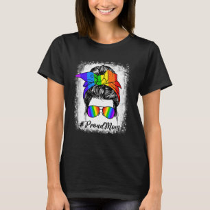 T-shirt LGBT Fier Maman Gay pride Messy Bun Support LGBTQ 