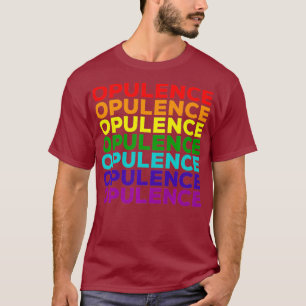 T-shirt LGBT Pride Mois Opulence Gay Lesbian Queer Drag