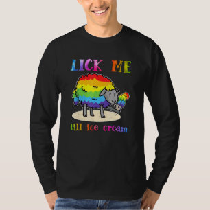 T-shirt Lgbt Sheep Me Lick Till Glace Cream Lgbt Rainbow S