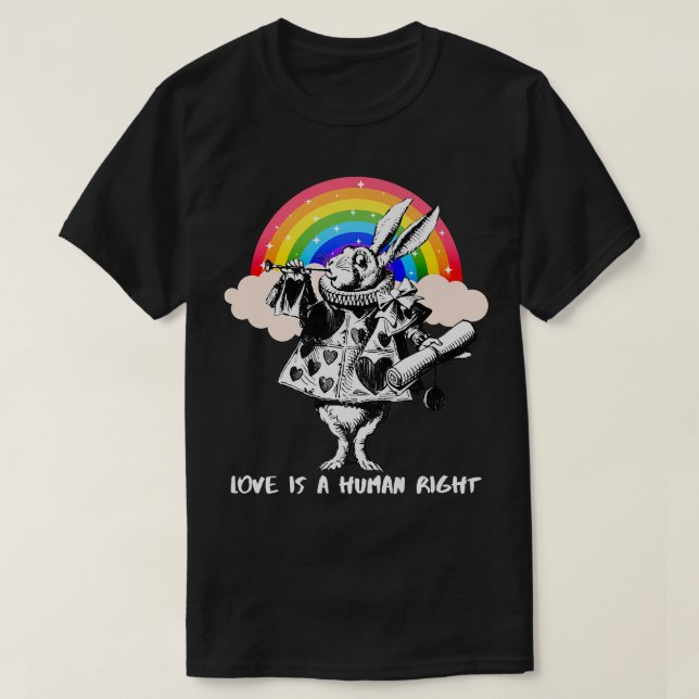 T-shirt LGBTQ Alice-In-Wonderland White Rabbit Love Is A H (Design devant)