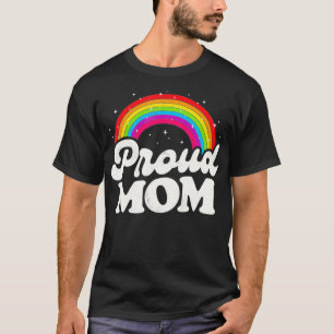 T-shirt LGBTQ Fier Maman Gay pride LGBT Ally Rainbow Mothe