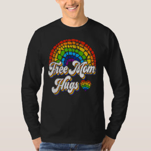 T-shirt Lgbtq Free Mom Hugs Gay pride Lgbt Ally Rainbow Mo