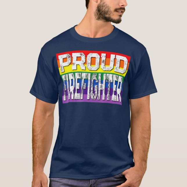 T-shirt LGBTQ Proud Firefighter Gay Pride Rainbow (Devant)