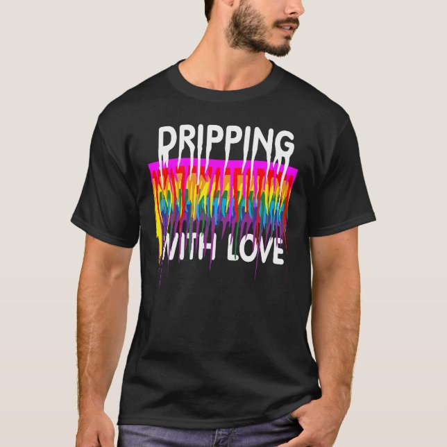 T-shirt LGBTQ qui coule avec l'AMOUR. (Devant)