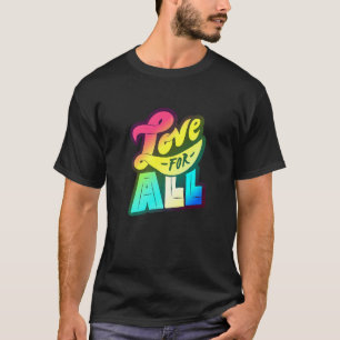 T-shirt Lgbtq+ Support Love For All Color Edition 2