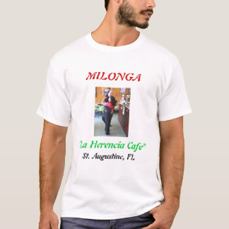T-shirt LHCP 015, MILONGA, "café de Herencia de La", St