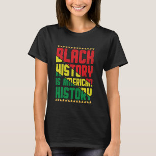 T-shirt L'histoire des Noirs est l'histoire américaine Kwa