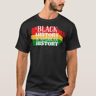 T-shirt l'histoire noire est l'histoire américaine 1