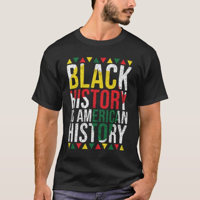 T-shirt L'Histoire Noire Est L'Histoire Américaine L'Afriq (Devant)