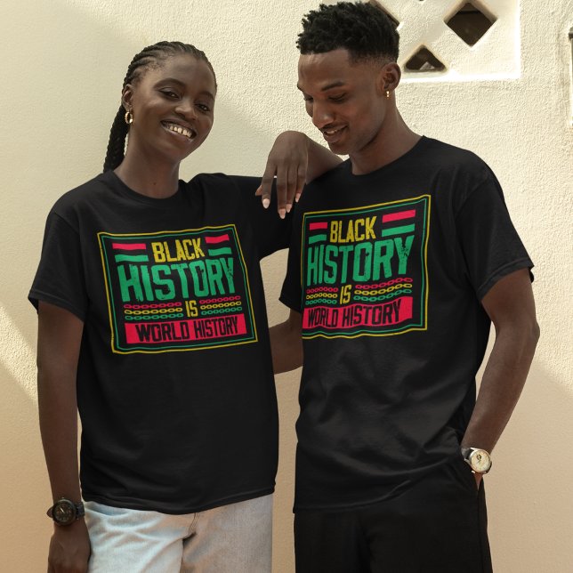 T-shirt L'histoire noire est l'histoire du monde (Créateur téléchargé)
