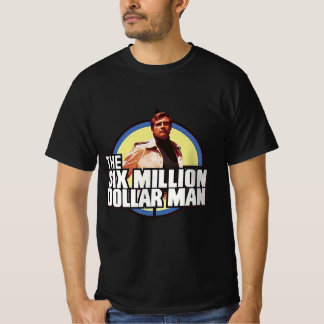 T-shirt L'homme à six millions de dollars