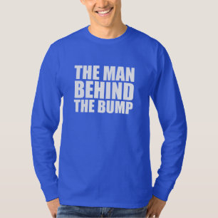 T-shirt L'homme derrière le papa drôle de bosse à être