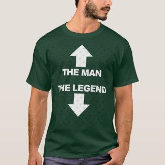 T-shirt L'homme la légende Cadeau d'humour adulte drôle po