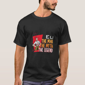 T-shirt L'homme le mythe la légende Eli Premium