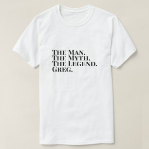 T-shirt L'Homme Le Mythe La Légende Greg