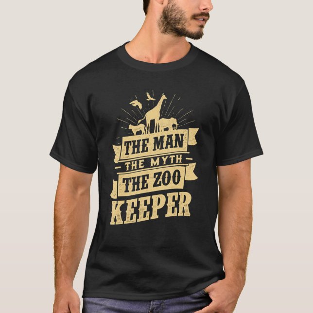 T-shirt L'Homme Le Mythe Le Zoo Garder l'Amoureux des anim (Devant)