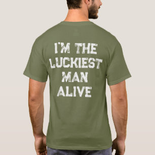 T-shirt L'homme le plus chanceux vivant dans la planète