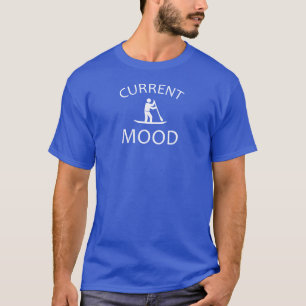 T-shirt L'humeur actuelle monte à la traîne