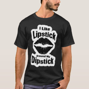 T-shirt L'humour pour adultes aime le bâton à lèvres sur m