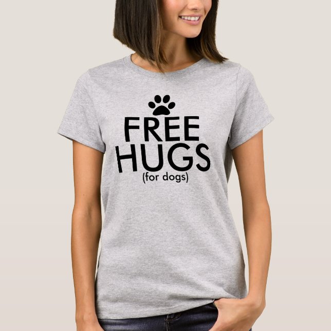 T-shirt Libérez les étreintes pour des chiens (Devant)