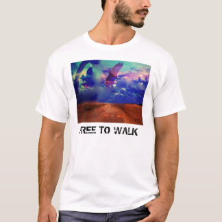 T-SHIRT LIBÉREZ POUR MARCHER